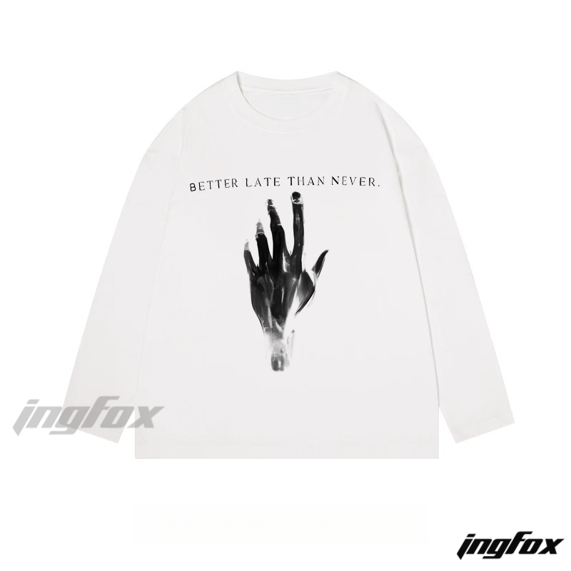 "Better Late Than Never" Slogan - Themed Classic Cotton Long Sleeve Tee