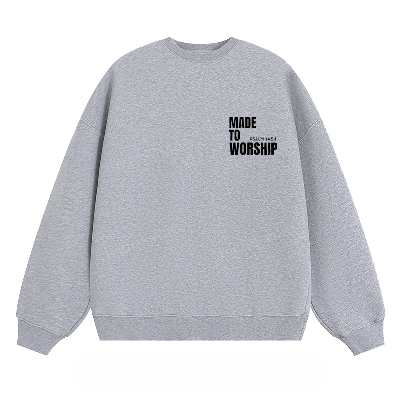 "MADE TO WORSHIP" - Classic Unisex Fit Crewneck Sweatshirt