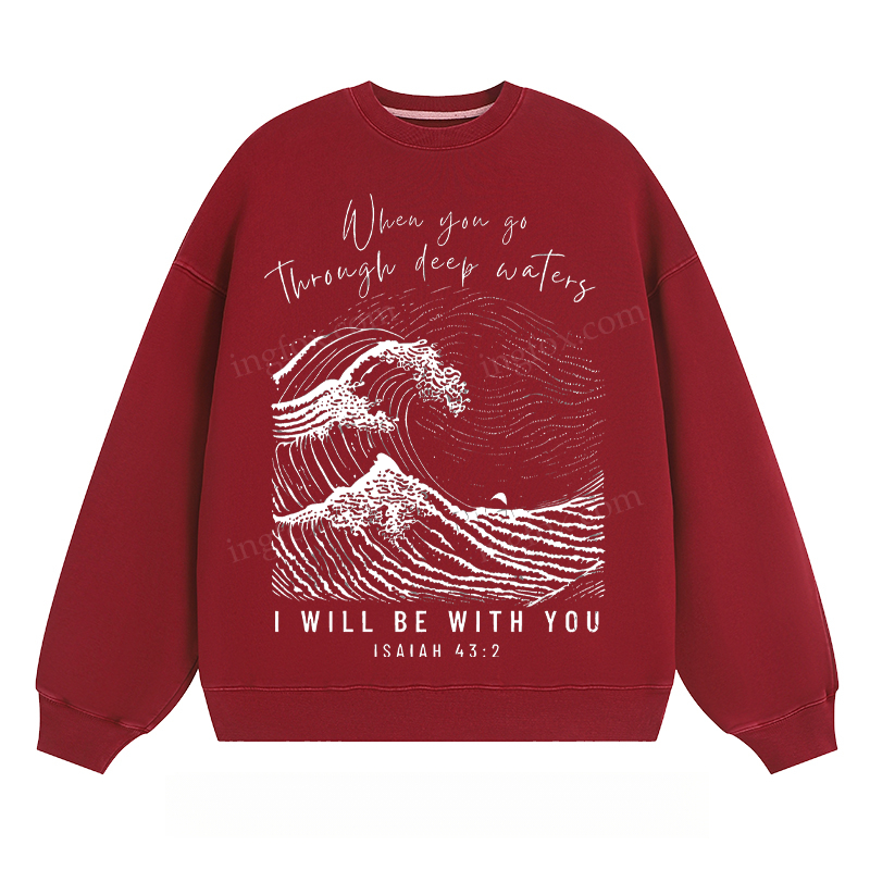 Isaiah 43:2 Inspirational - Classic Unisex Fit Crewneck Sweatshirt
