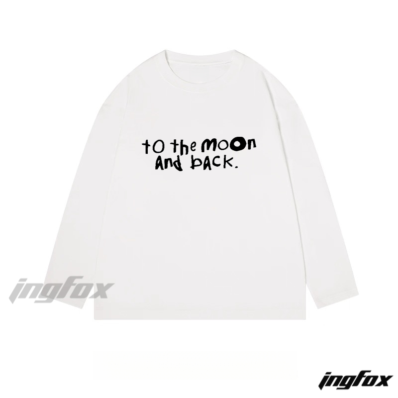 "To the moon and back." Quote - Themed - Classic Cotton Long Sleeve Tee