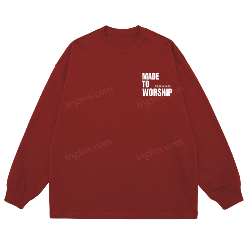 "Made To Worship" Biblical Quote - Classic Unisex Fit Cotton Long Sleeve Tee