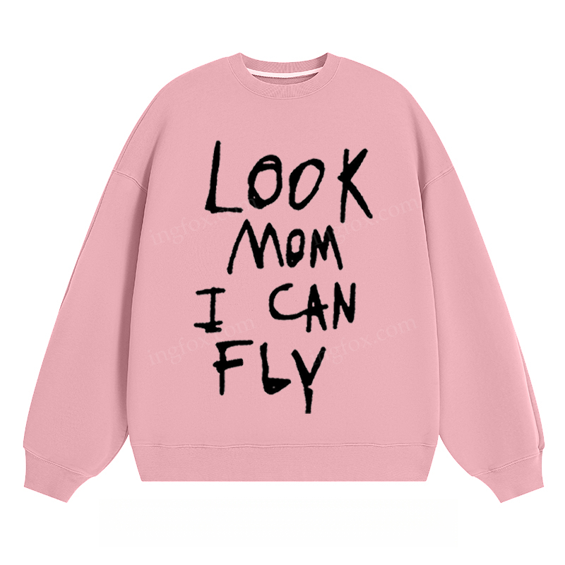 "Look Mom I Can Fly" - Classic Unisex Fit Crewneck Sweatshirt