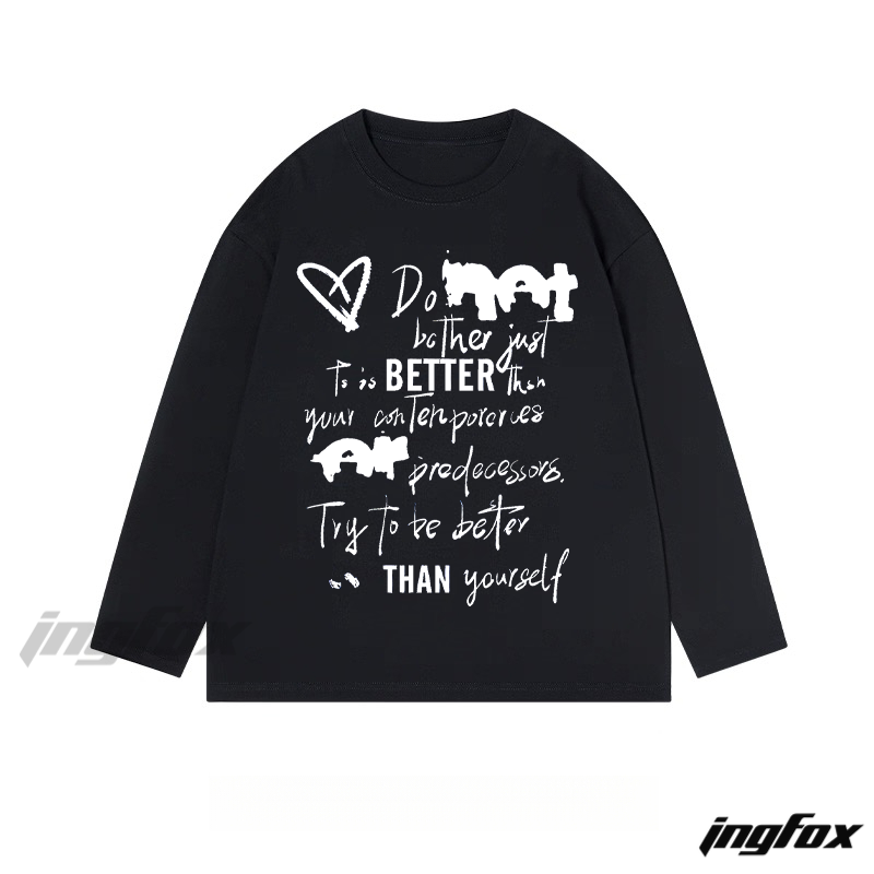 Motivational Text Graphic - Classic Cotton Long Sleeve Tee