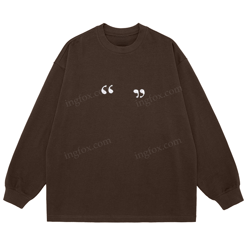 Quote Marks - Classic Unisex Fit Cotton Long Sleeve Tee