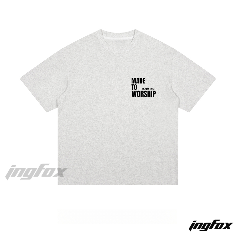 "MADE TO WORSHIP" Biblical Quote - Loose Fit Short Sleeve T-Shirt