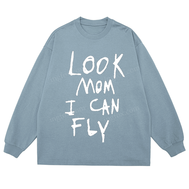 "Look Mom I Can Fly" Slogan - Classic Unisex Fit Cotton Long Sleeve Tee